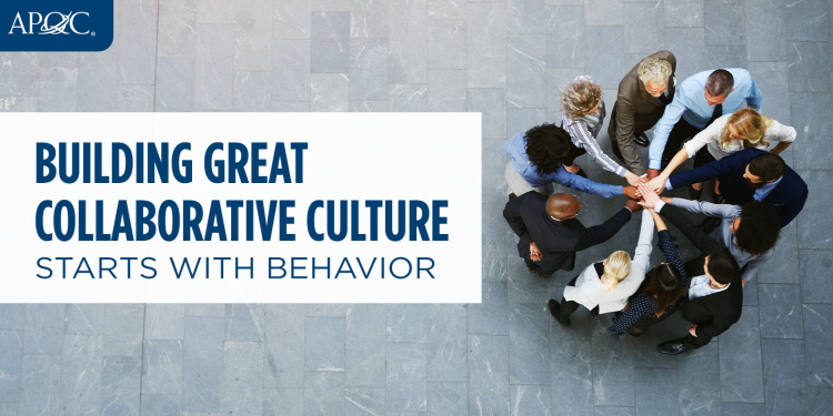How To Build A Collaborative Culture Apqc